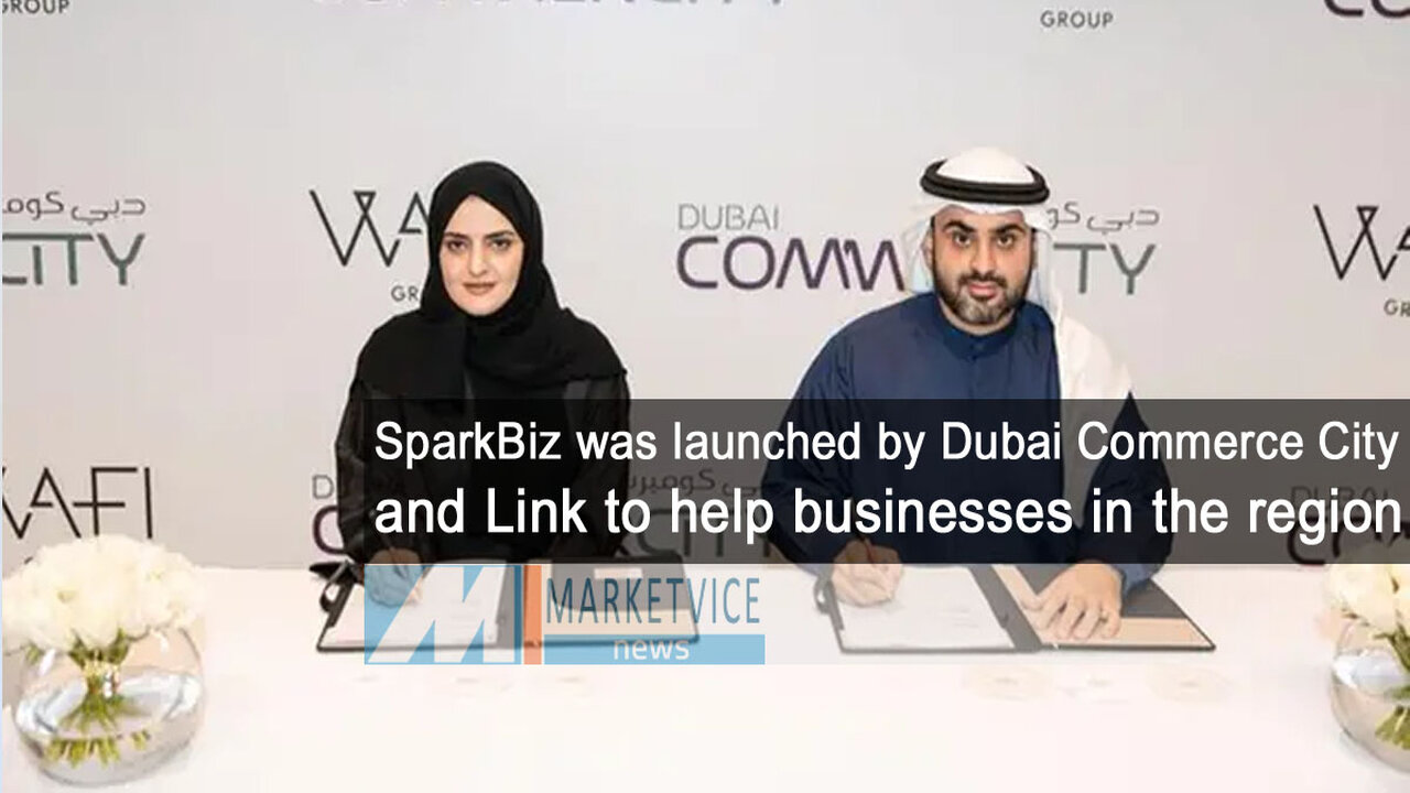 SparkBiz was launched by Dubai Commerce City and Link to help businesses in the region